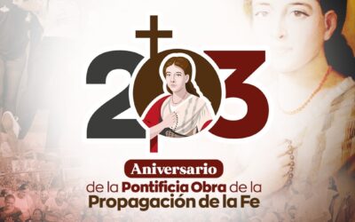 La Pontificia Obra de Propagación de la Fe celebra 203 años